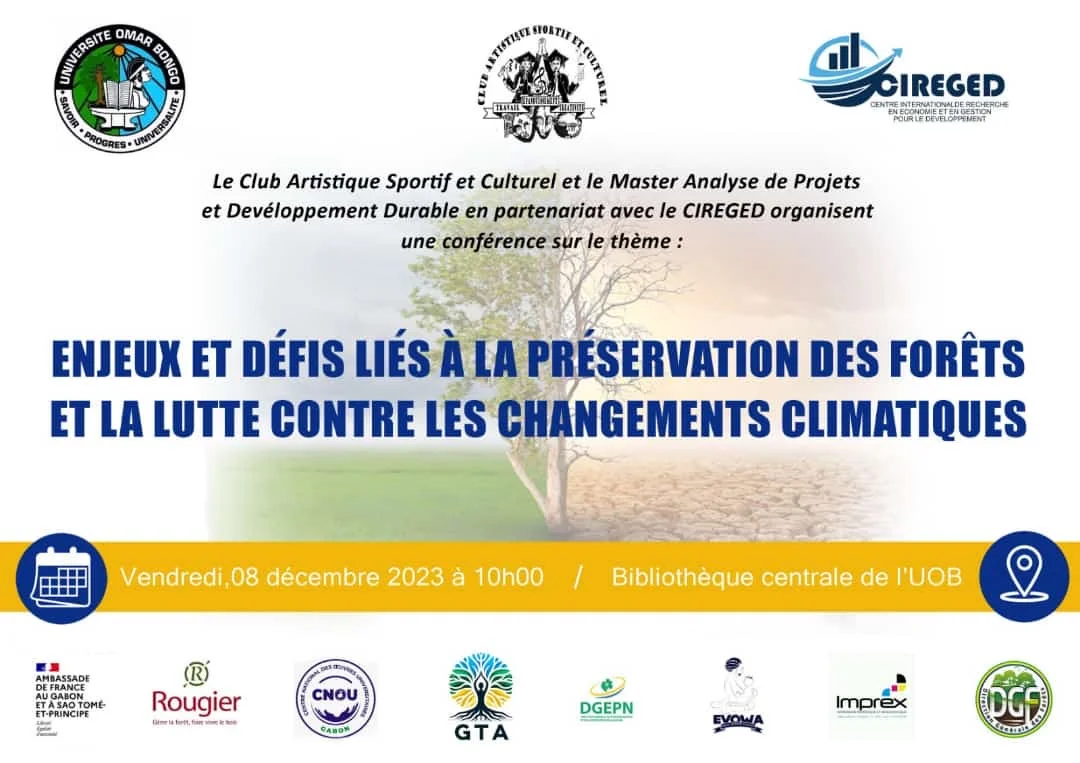 Enjeux et Défis de la Préservation des Forêts et Lutte Contre les Changements Climatiques : Une Conf